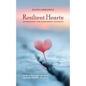 Resilient Hearts
